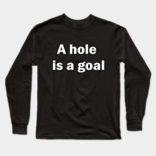 Any  goal by vito Long Sleeve T-Shirt